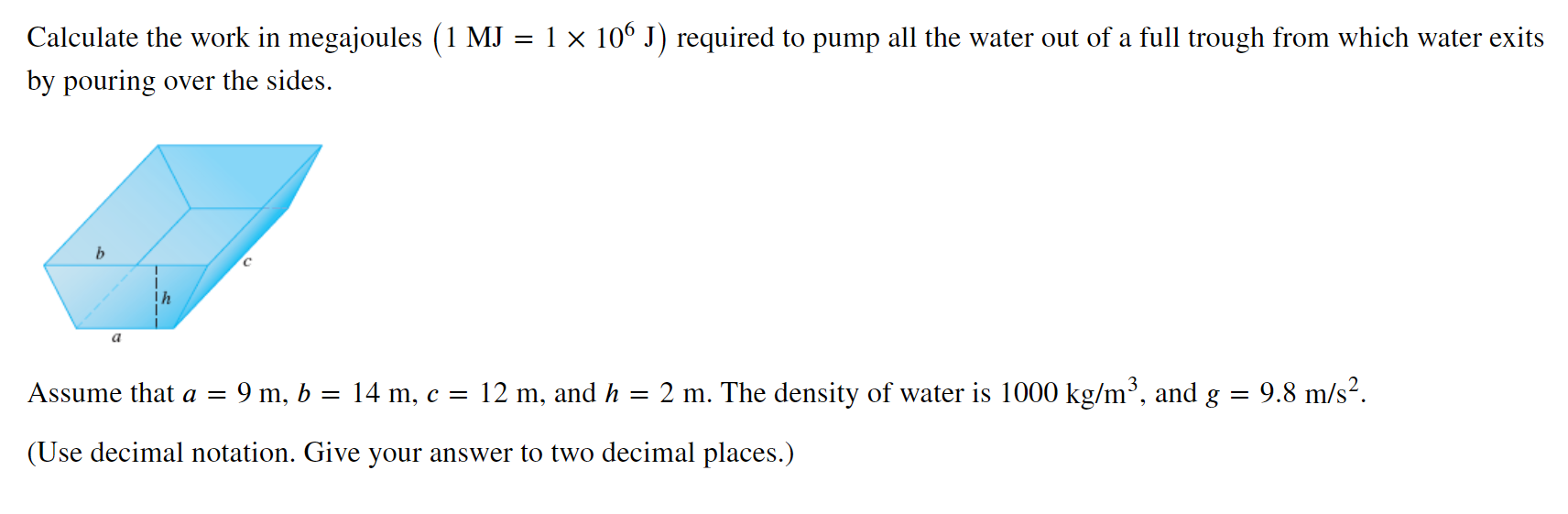 Solved Calculate the work in megajoules (1MJ=1×106(J)) | Chegg.com