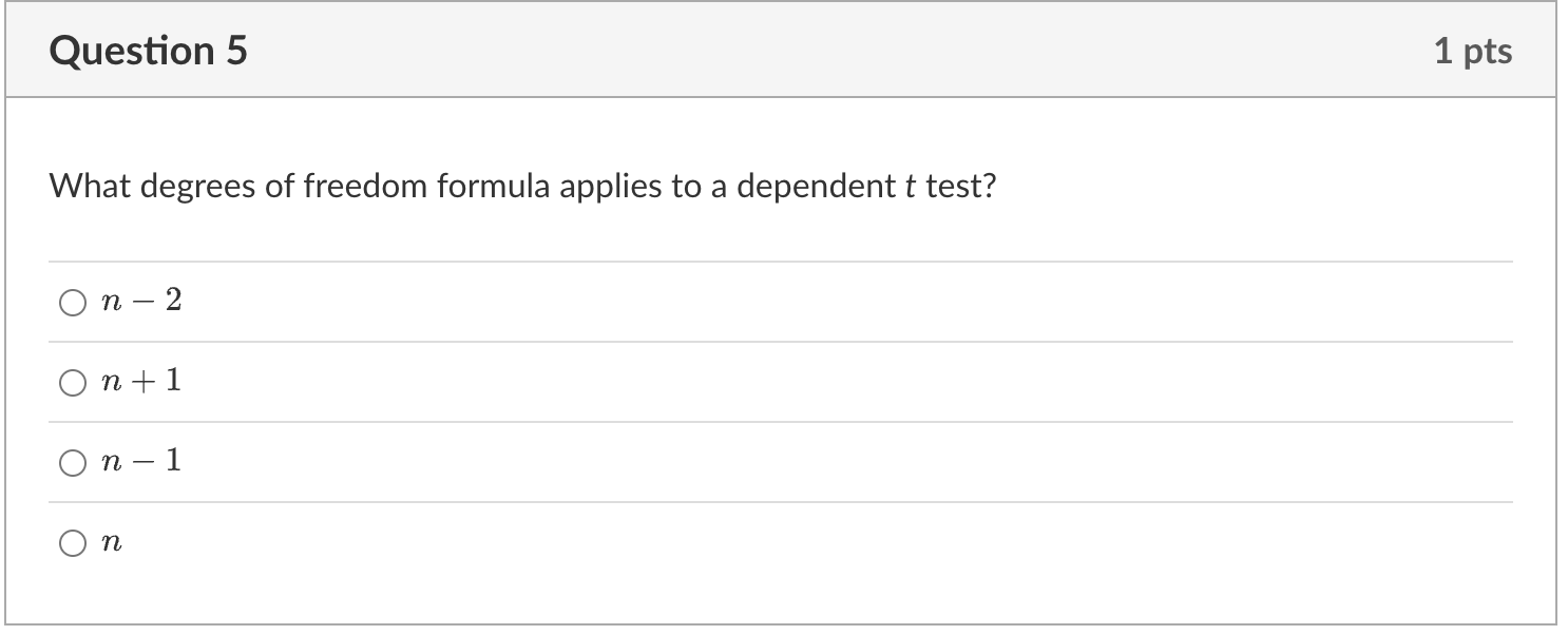 explain degrees of freedom and why the formula is n 1