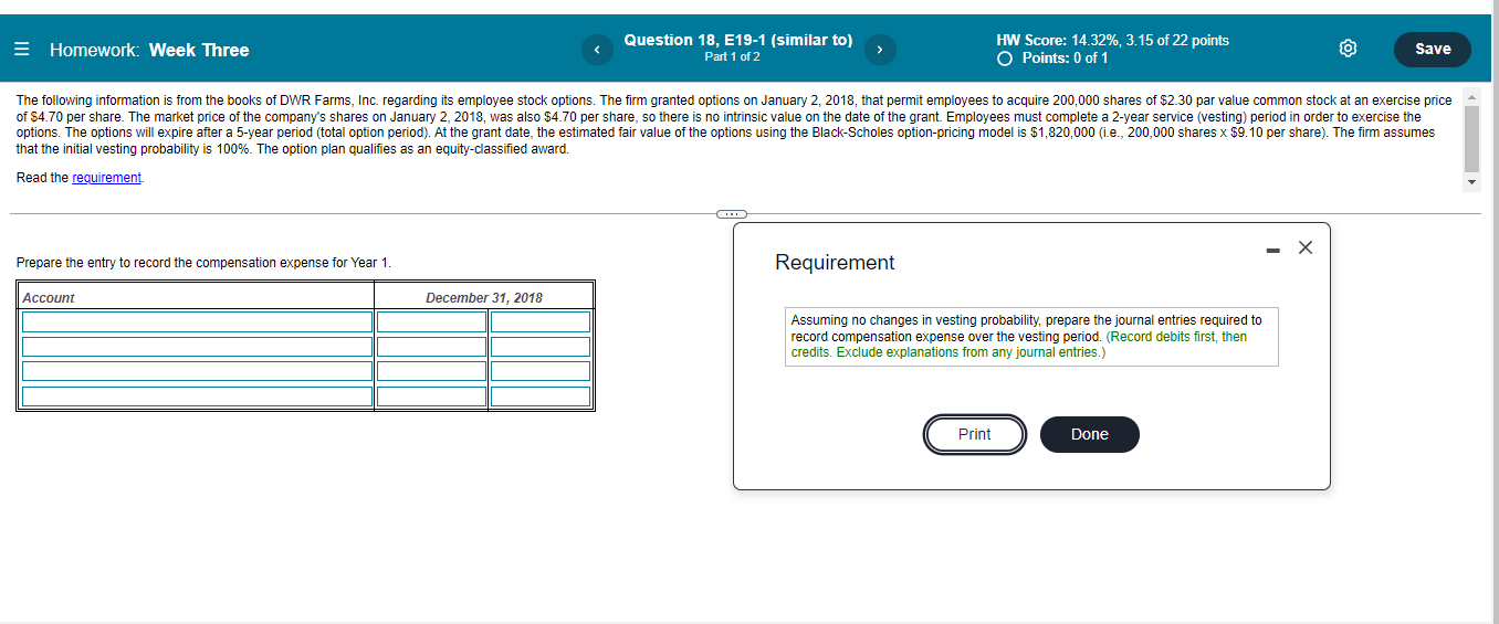 Solved = Homework: Week Three Question 18, E19-1 (similar | Chegg.com