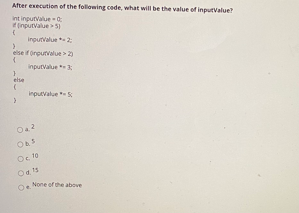 Solved After execution of the following code, what will be | Chegg.com