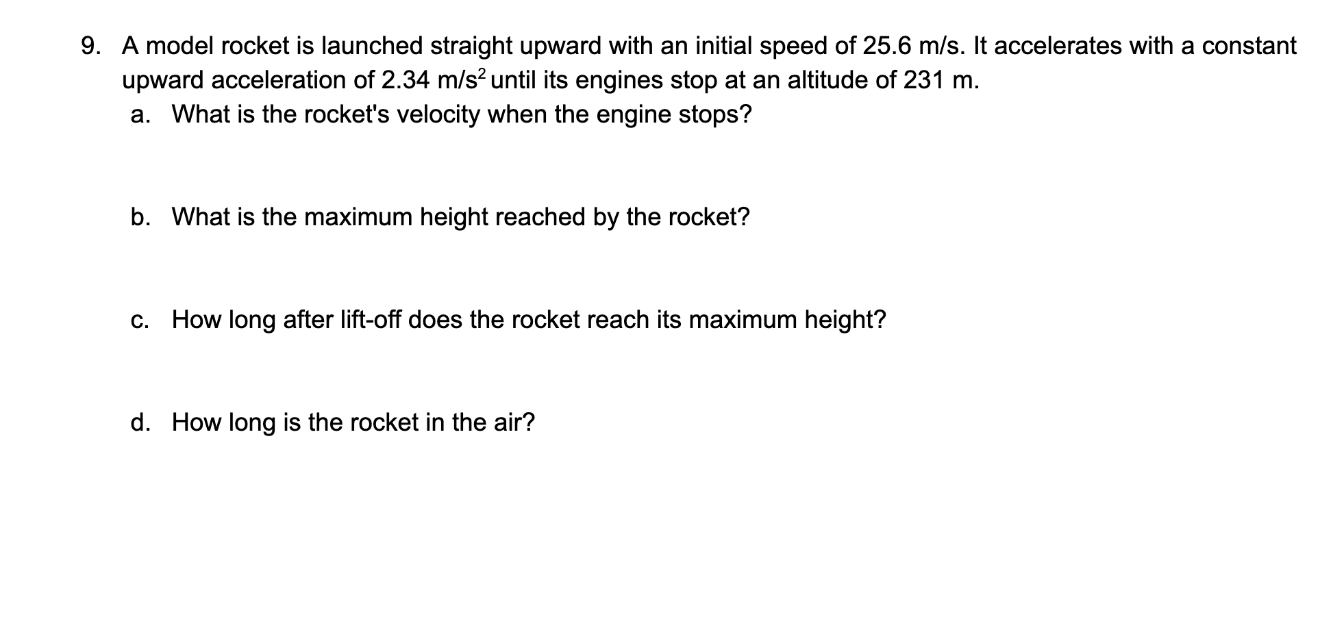 solved-9-a-model-rocket-is-launched-straight-upward-with-an-chegg