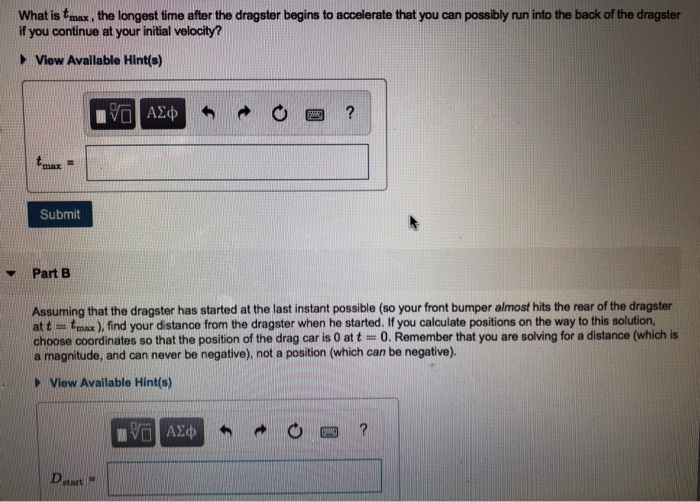 solved-what-is-tmax-the-longest-time-after-the-dragster-chegg