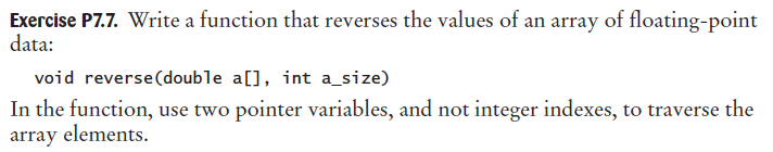 Solved Exercise P7.7. Write a function that reverses the | Chegg.com
