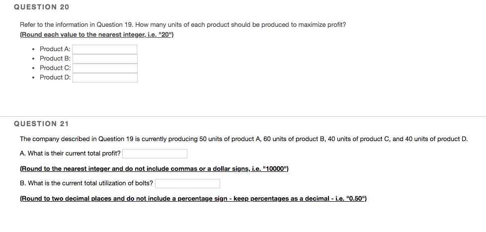 Solved QUESTION 19 Use the information below to answer | Chegg.com