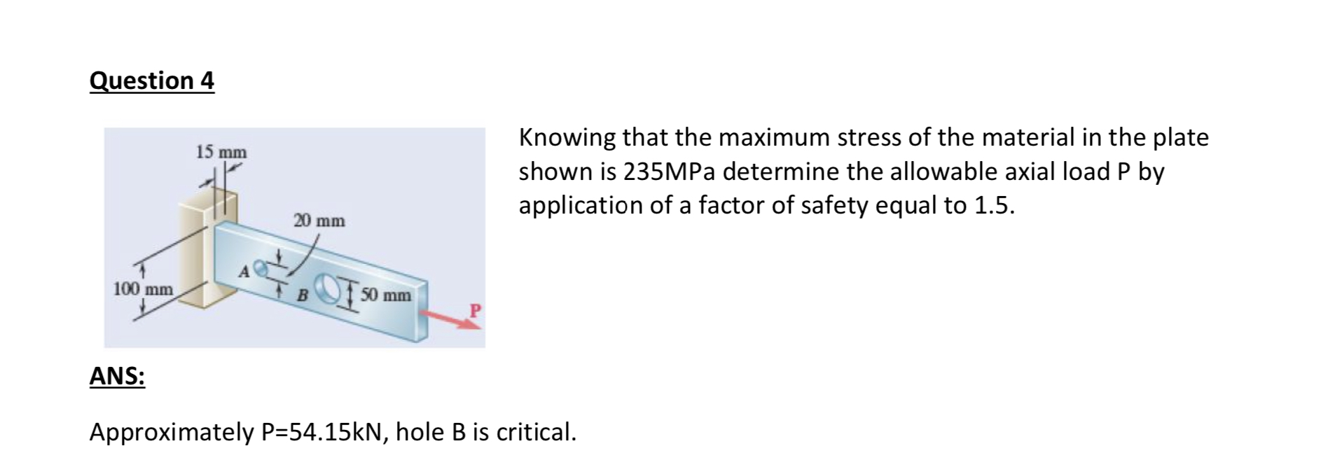 Solved Question 4 Knowing that the maximum stress of the | Chegg.com