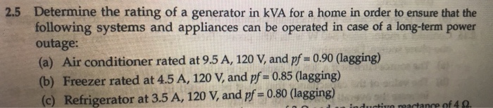 Solved Determine The Rating Of A Generator In KVA For A Home | Chegg.com