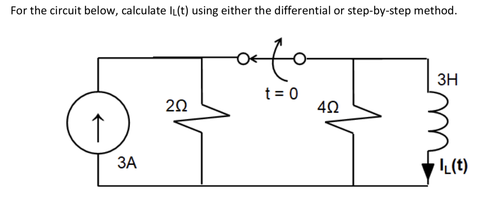 Solved For the circuit below, calculate IL(t) using either | Chegg.com