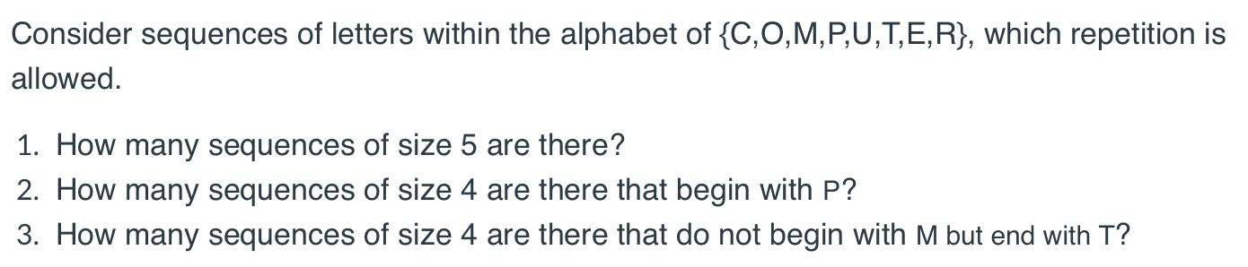 Solved Consider sequences of letters within the alphabet of | Chegg.com
