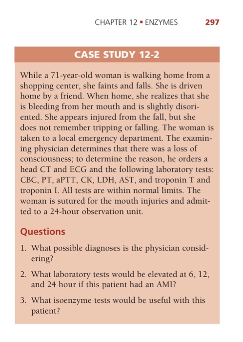 Solved CHAPTER 12 ENZYMES 297 CASE STUDY 12-2 While a | Chegg.com