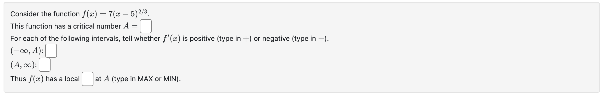 Solved Consider the function f(x)=7(x−5)2/3. This function | Chegg.com