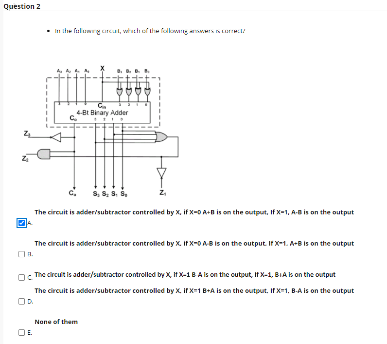 Solved Question 2 In The Following Circuit, Which Of The | Chegg.com