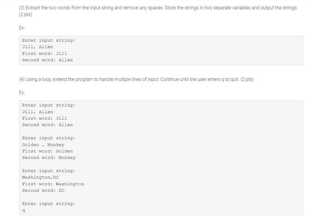 Solved (1) Prompt the user for a string that contains two | Chegg.com