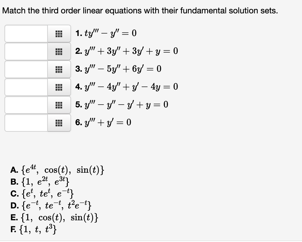 Solved Match the third order linear equations with their | Chegg.com