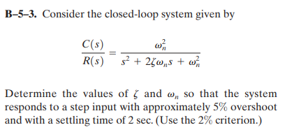 Solved B-5-3. ﻿Consider The Closed-loop System Given | Chegg.com