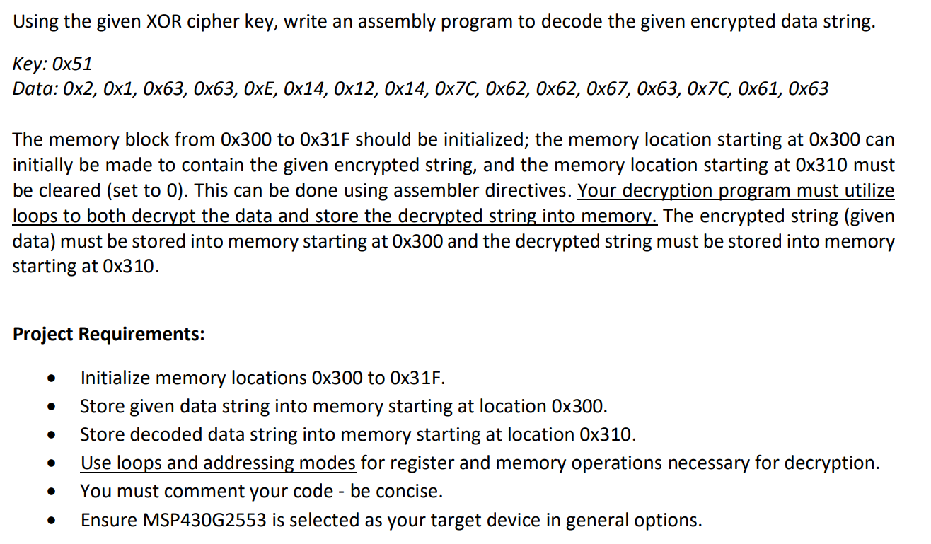 Using the given XOR cipher key, write an assembly | Chegg.com