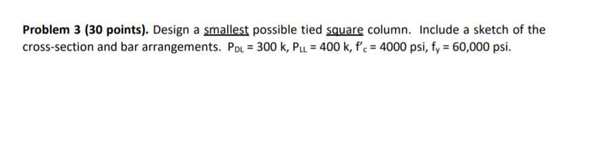 Solved Problem 3 (30 points). Design a smallest possible | Chegg.com