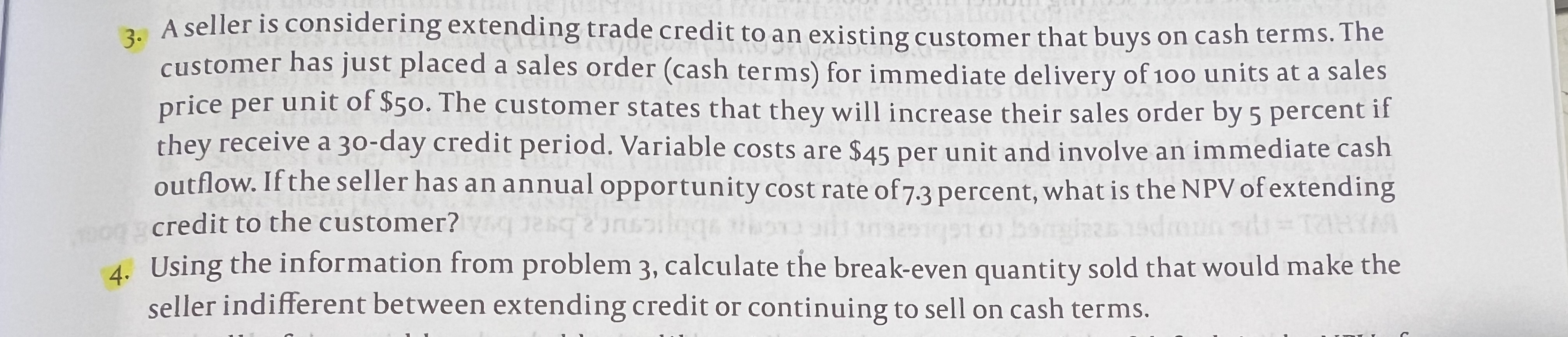 Extending Credit Solved A seller is considering extending trade credit to an | Chegg.com