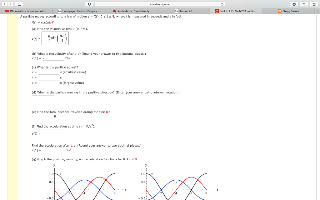 Solved (h) When is the particle speeding up? (Enter your | Chegg.com