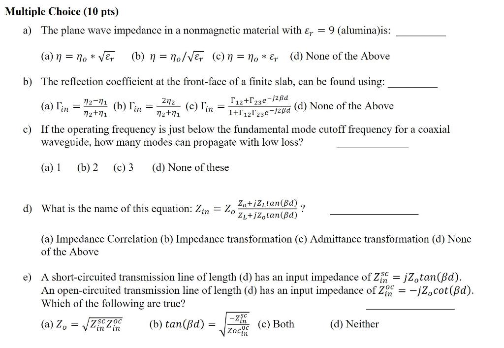 Solved Multiple Choice (10 pts) a) The plane wave impedance | Chegg.com