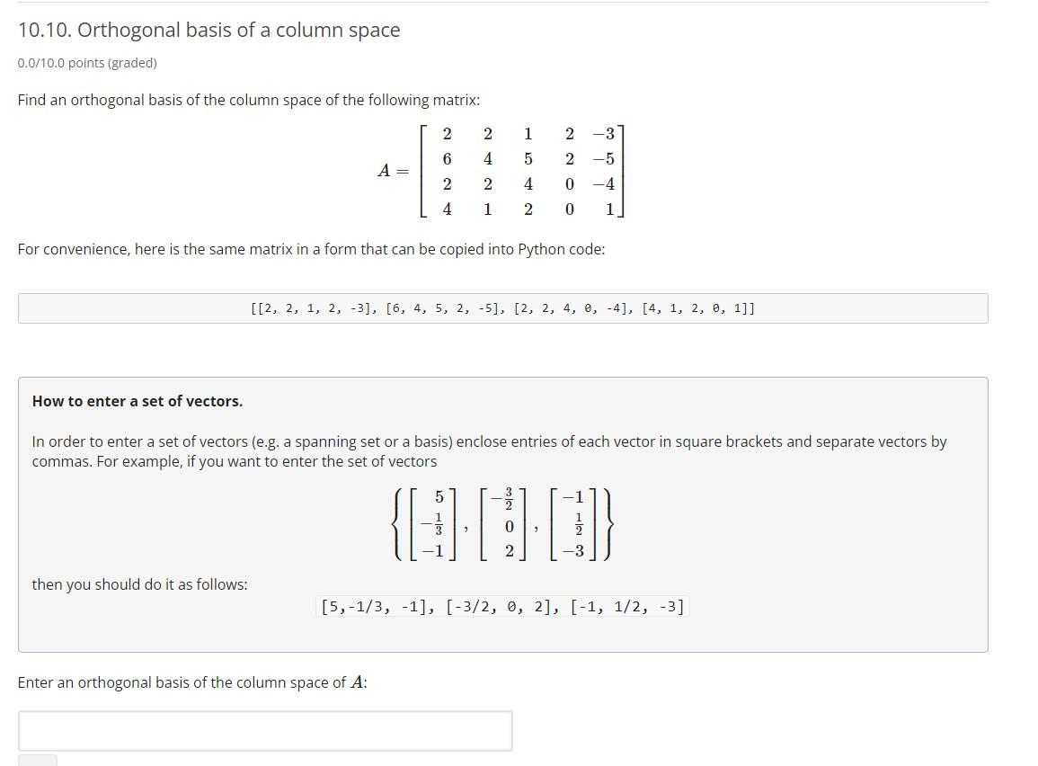 10.10. Orthogonal basis of a column space 0.0/10.0 | Chegg.com