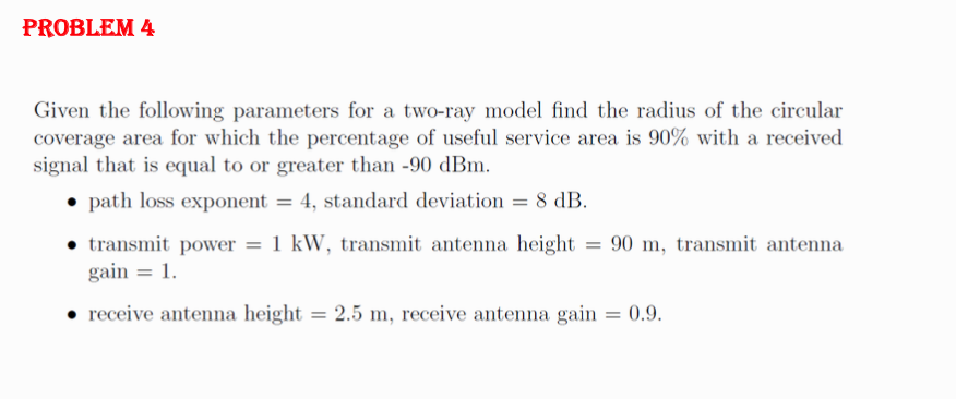 Problem 4 Given The Following Parameters For A Two Chegg Com