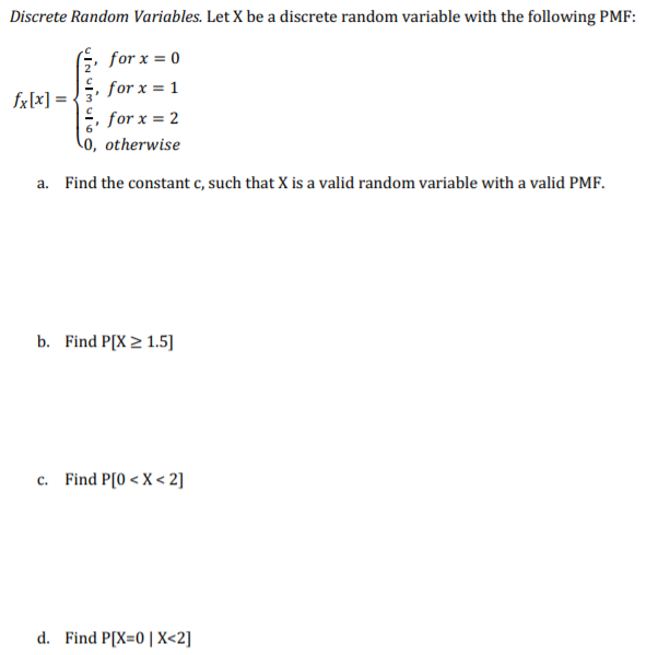 Solved Discrete Random Variables. Let X be a discrete random | Chegg.com