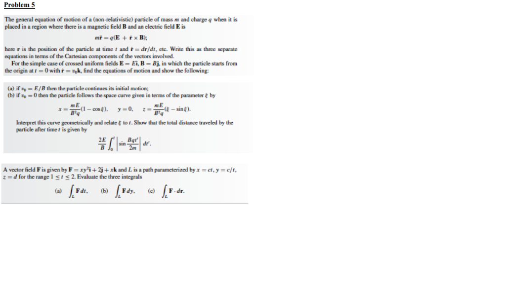 solved-problem-5-the-general-equation-of-motion-of-a-chegg