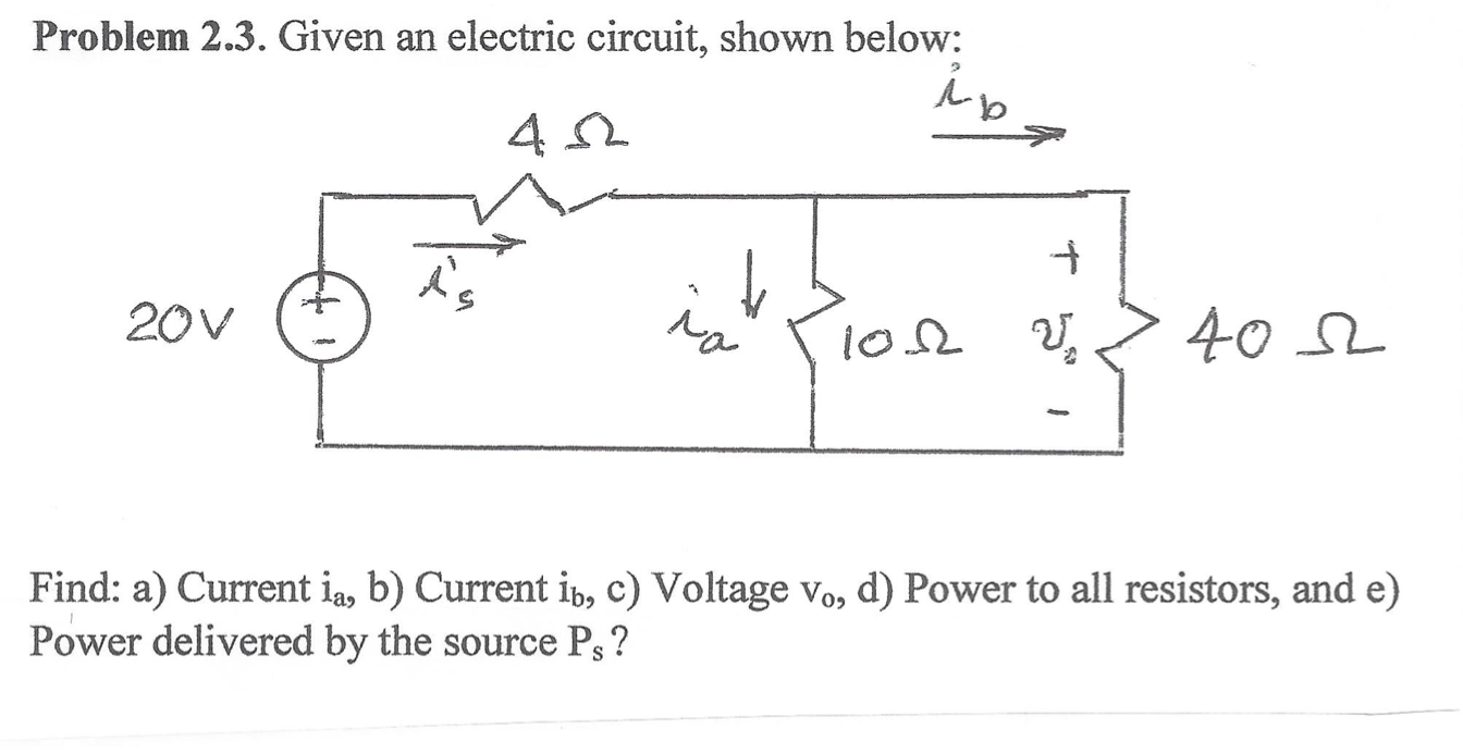 Solved Problem 2.3. Given An Electric Circuit, Shown Below: | Chegg.com