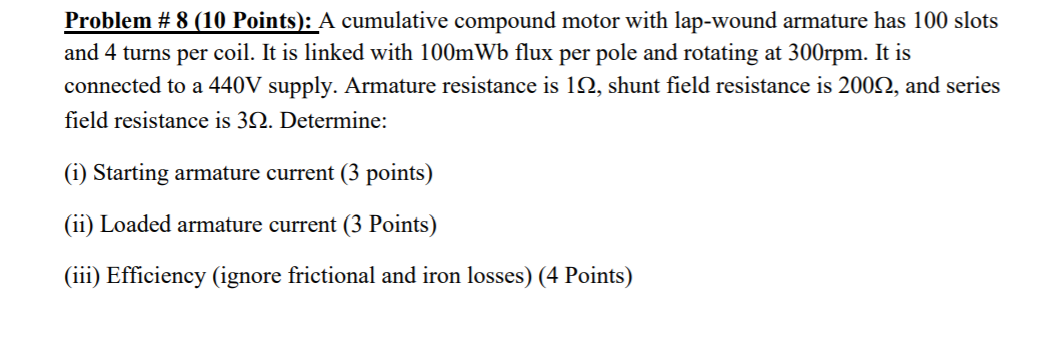Solved Problem #8 (10 Points): A cumulative compound motor | Chegg.com