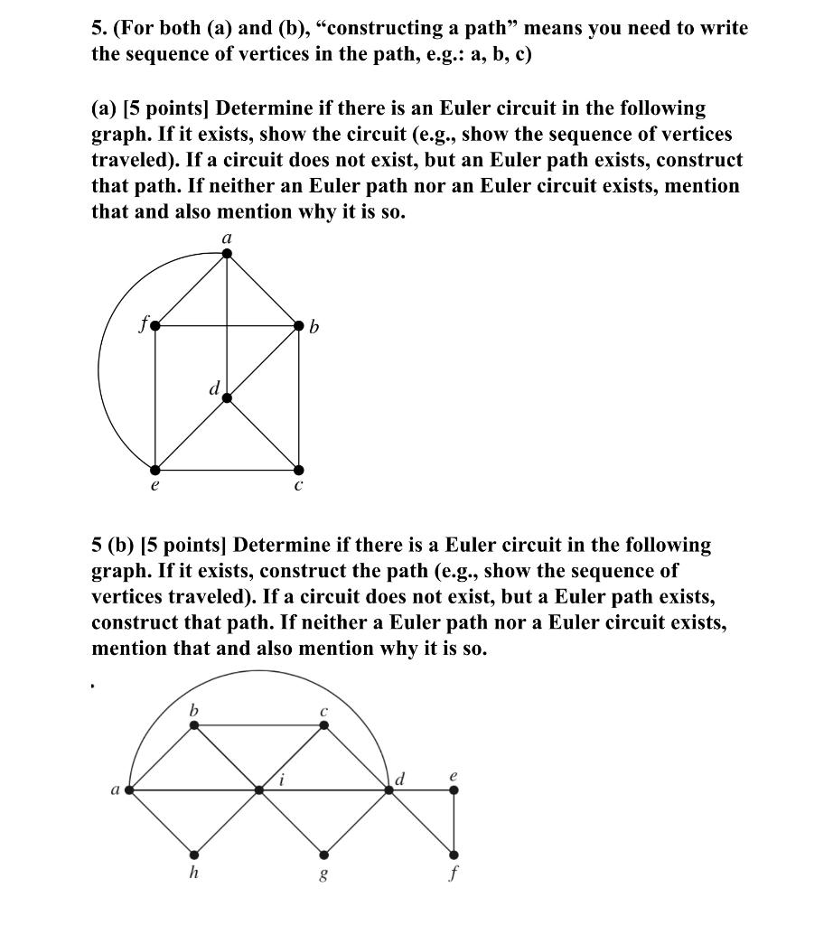 Solved 5. (For Both (a) And (b), "constructing A Path” Means | Chegg.com