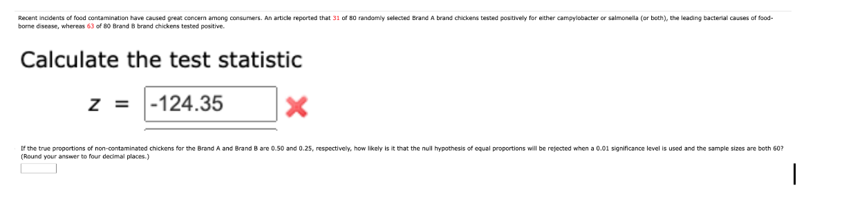 Solved Calculate the test statistic z= | Chegg.com