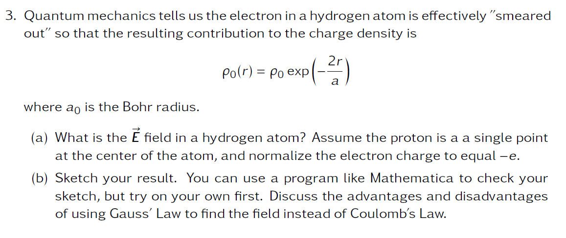 Solved 3 Quantum Mechanics Tells Us The Electron In A Hy Chegg Com