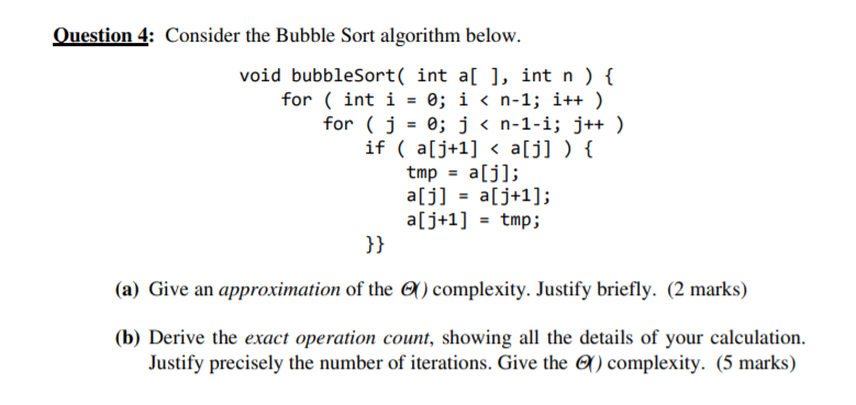 Solved Question 4 Consider The Bubble Sort Algorithm Below Chegg Com