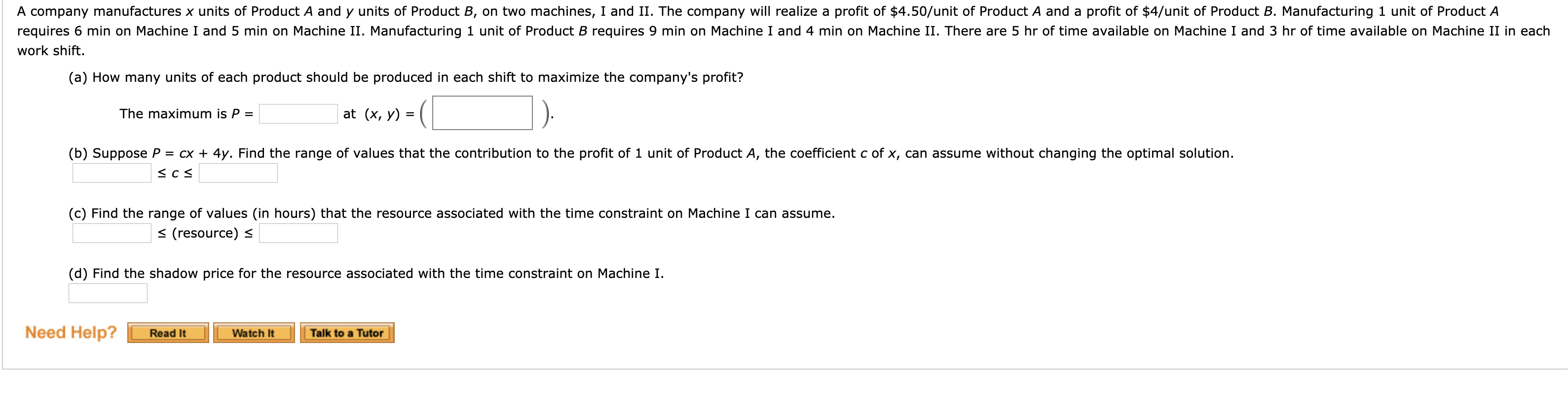 Solved A company manufactures x units of Product A and y