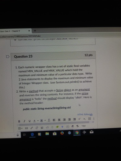 Solved D Question 23 12 pts 1. Each numeric wrapper class | Chegg.com
