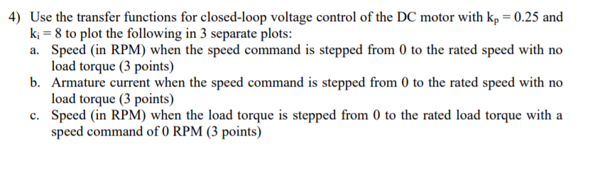 Solved Consider A Permanent Magnet DC Motor With The | Chegg.com