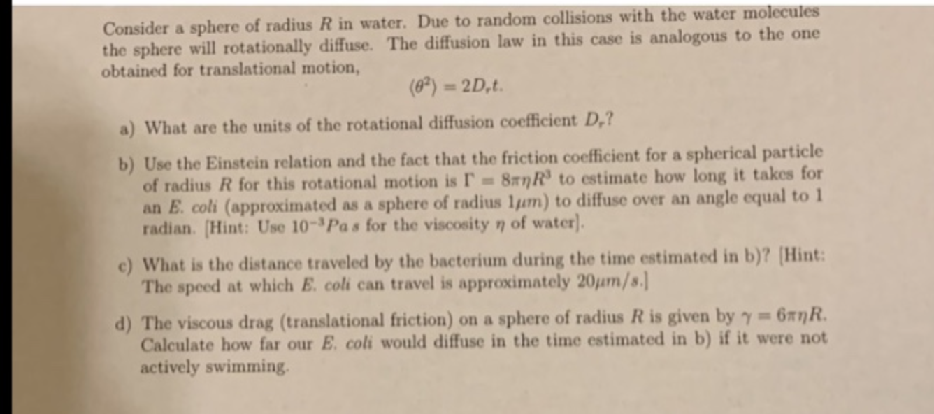 Solved Consider a sphere of radius R in water. Due to random | Chegg.com