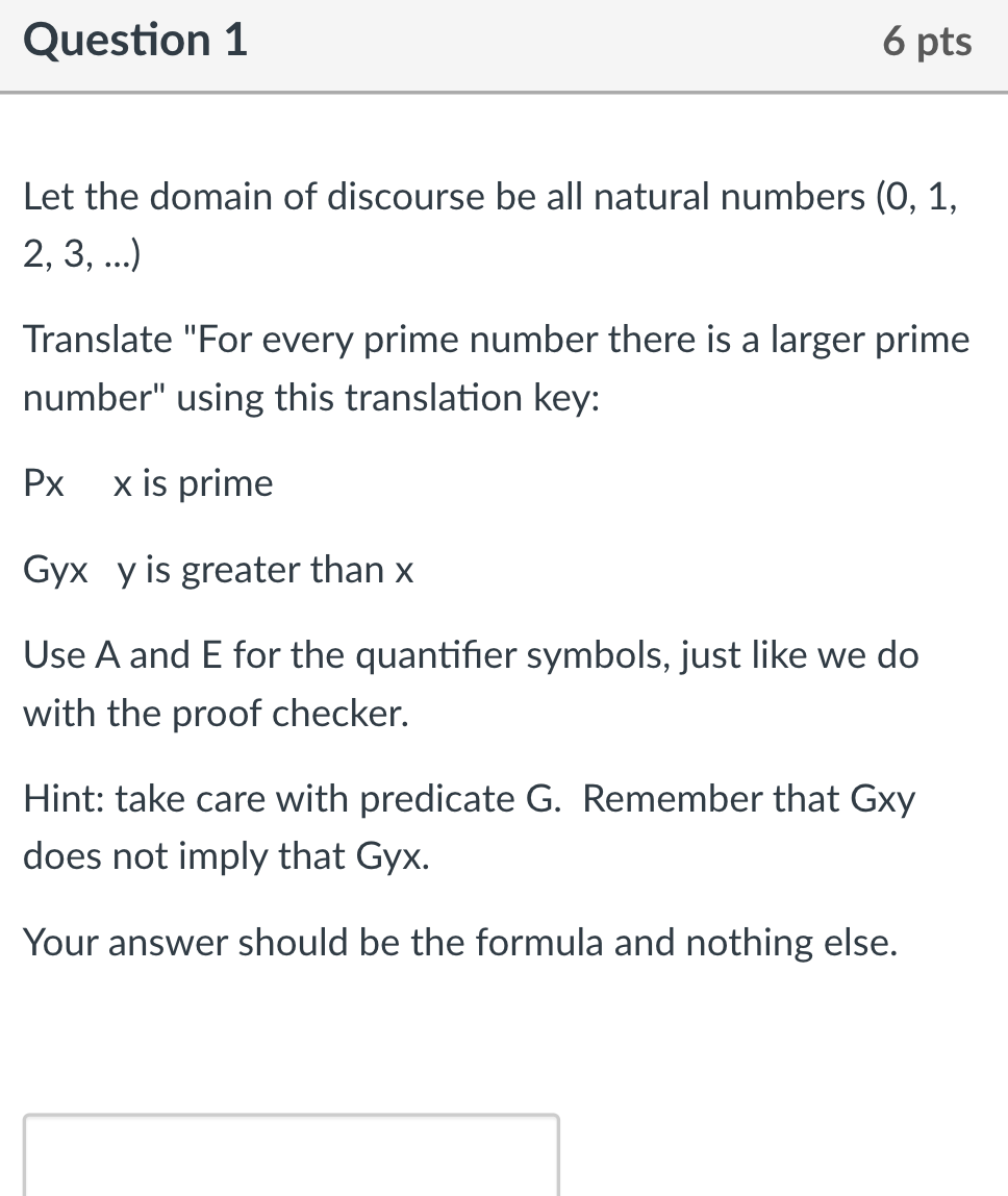 Solved Question 1 6 pts Let the domain of discourse be all | Chegg.com