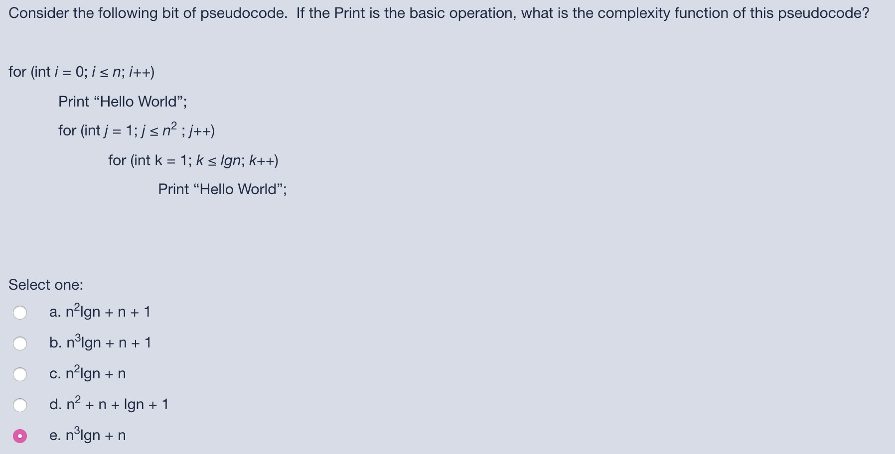 Solved Consider The Following Bit Of Pseudocode. If The | Chegg.com