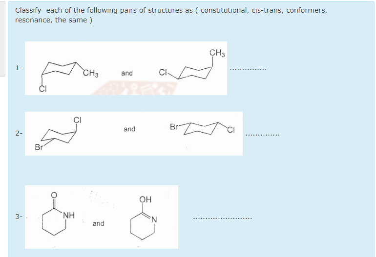 Solved Classify each of the following pairs of structures as | Chegg.com