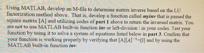 Solved Using MATLAB, develop an M-file to determine matrix | Chegg.com