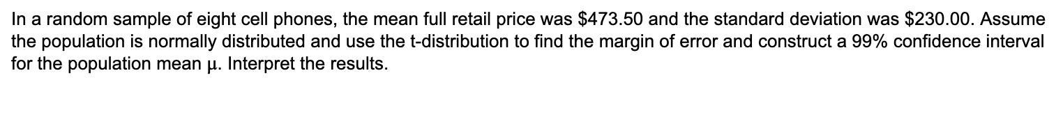 Solved In a random sample of eight cell phones, the mean | Chegg.com