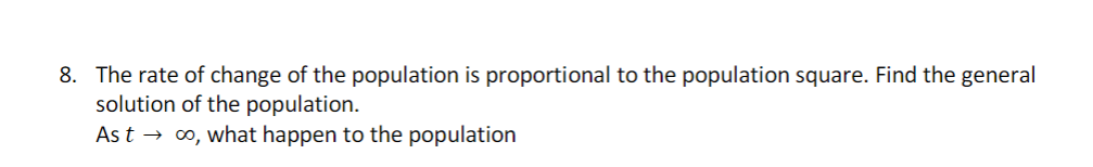 Solved 8. The rate of change of the population is | Chegg.com