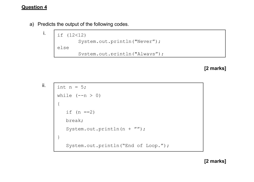 Solved A) Predicts The Output Of The Following Codes. I. If | Chegg.com