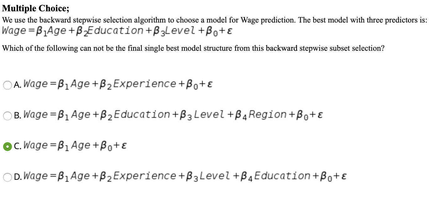 Solved multiple choice we use the backward stepwise chegg