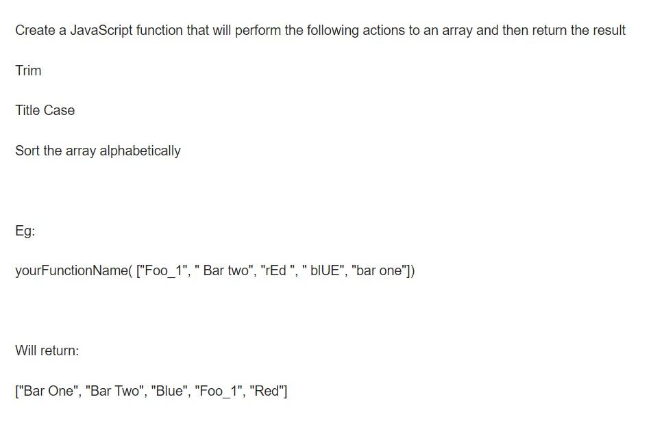 Solved Create a JavaScript function that will perform the | Chegg.com