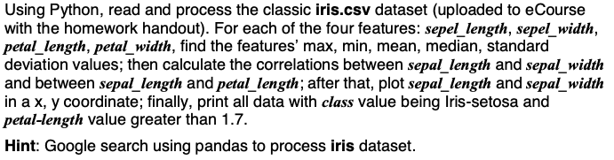 Solved Using Python, read and process the classic iris.csv | Chegg.com