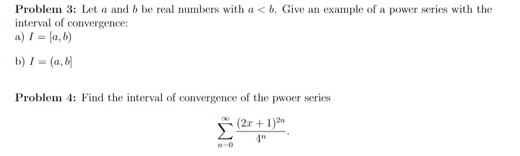 Solved Problem 3: Let A And B Be Real Numbers With A | Chegg.com