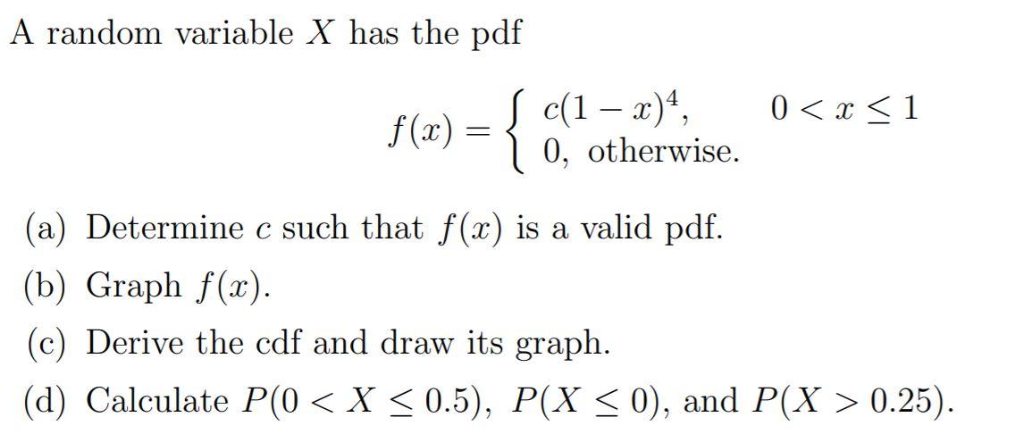 Solved A random variable X has the pdf 0 0.25). | Chegg.com