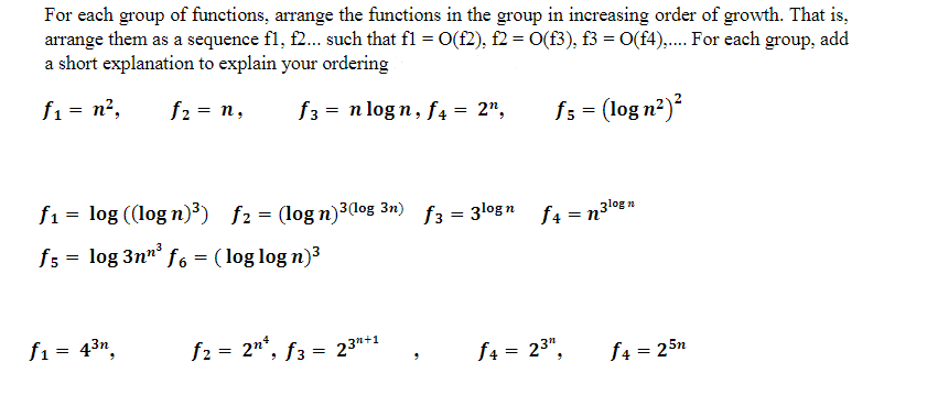 Solved For each group of functions, arrange the functions in | Chegg.com